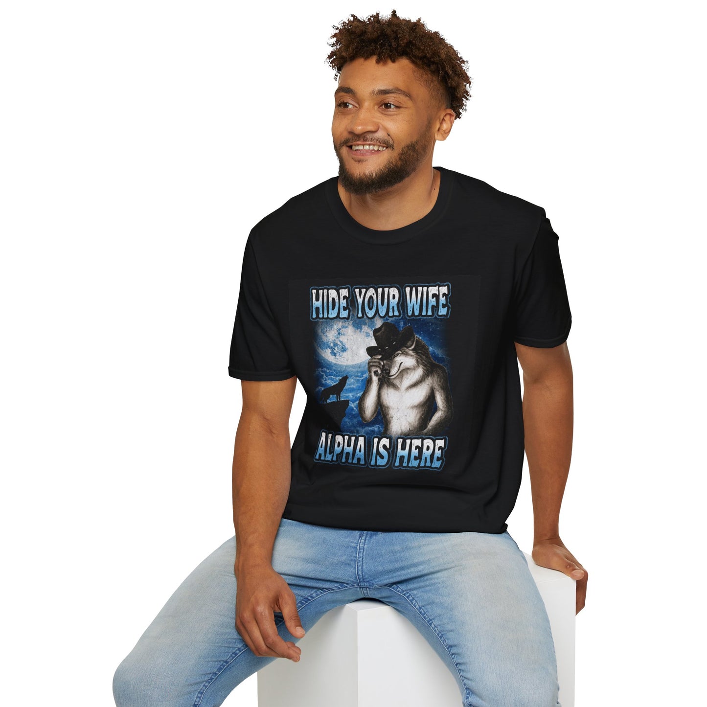 Hide Your Wife Wolf Shirt | Alpha Is Here Graphic Tee