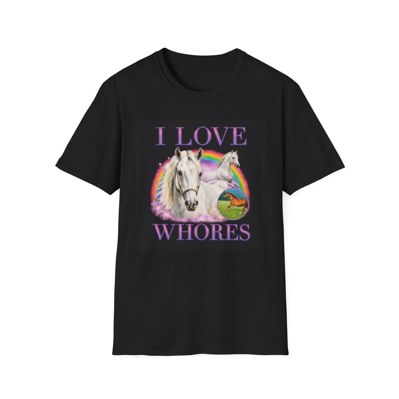 I Love Wh*res Shirt | Horse Rainbow Graphic Tee